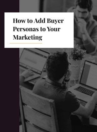 How to add buyer personas to your marketing